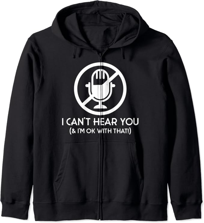 Ich kann dich nicht hören, damit bin ich einverstanden Kapuzenjacke Amazon.de Fashion